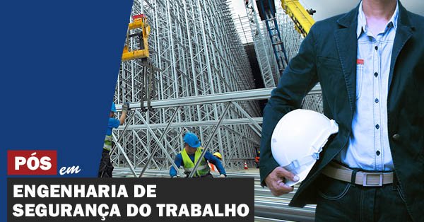 Engenharia de Segurança do Trabalho