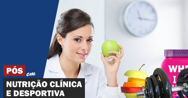 Nutrição Clínica e Desportiva
