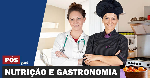 Pós-graduação em Nutrição e Gastronomia