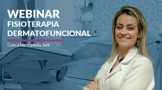 Webinar: Fisioterapia Dermatofuncional
