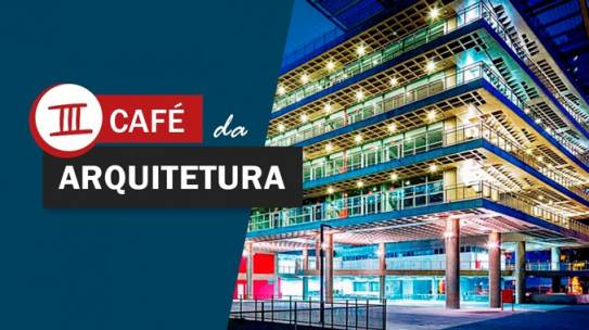 III Café da Arquitetura
