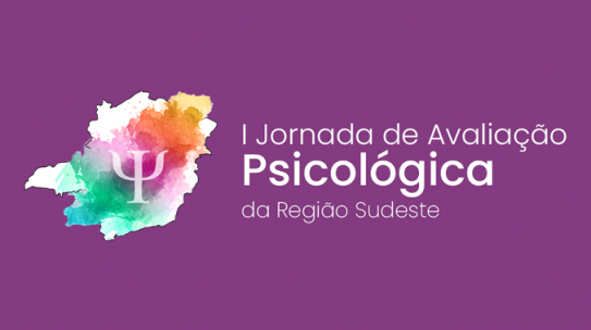 I Jornada de Avaliação Psicológica da Região Sudeste